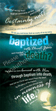 The Importance of Baptism Romans 6:1-4 (Pack of 10) Info-Cards or Oversize Bookmarks - Glad Tidings Publishing
