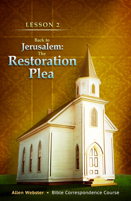 Lesson 2: Back to Jerusalem: The Restoration Plea (Pack of 25) - Glad Tidings Publishing
