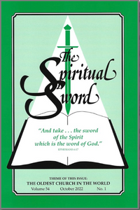 Spiritual Sword: The Oldest Church in the World V54 No 1 - Glad Tidings Publishing