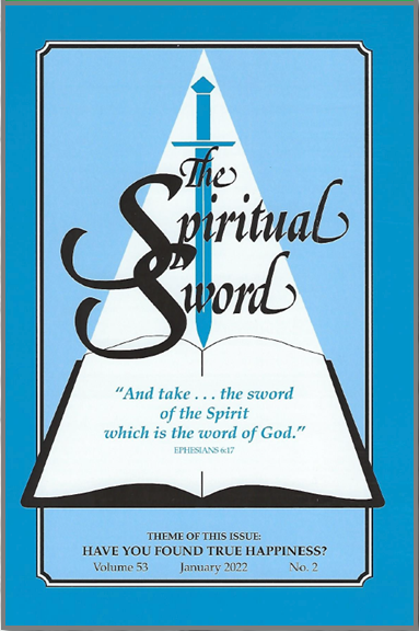 Spiritual Sword: Have You Found True Happiness? V53 No 2 - Glad Tidings Publishing