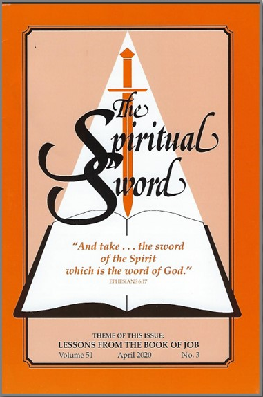 Spiritual Sword: Lessons From the Book of Job V51 No 3 - Glad Tidings Publishing