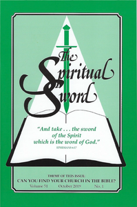 Spiritual Sword: Can You Find Your Church in the Bible? V51 No 1 - Glad Tidings Publishing