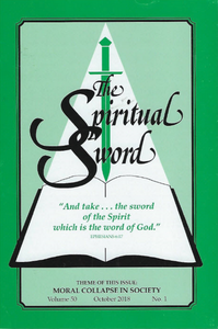 Spiritual Sword: Moral Collapse in Society V50 No 1 - Glad Tidings Publishing