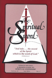 Spiritual Sword: A Handy Guide to Spiritual Leadership V49 No 4 - Glad Tidings Publishing