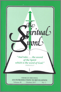 Spiritual Sword: An Introduction to Revelation V49 No 1 - Glad Tidings Publishing