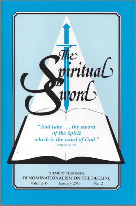 Spiritual Sword: Denominationalism on the Decline V47 No 2 - Glad Tidings Publishing