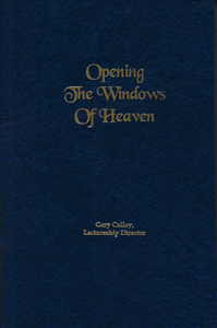 Spiritual Sword Lectureship Book 2019: Opening the Windows of Heaven - Glad Tidings Publishing