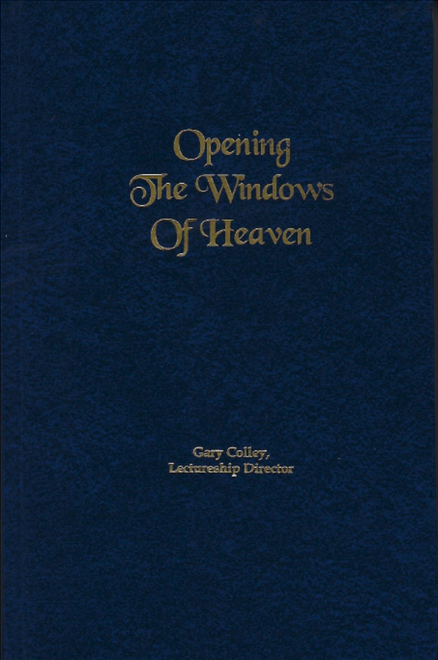 Spiritual Sword Lectureship Book 2019: Opening the Windows of Heaven - Glad Tidings Publishing