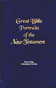 Spiritual Sword Lectureship Book 2015: Great Bible Portraits of the New Testament - Glad Tidings Publishing