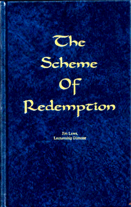 Spiritual Sword Lectureship Book 1990: The Scheme of Redemption - Glad Tidings Publishing