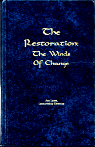 Spiritual Sword Lectureship Book 1993: The Restoration – The Winds of Change - Glad Tidings Publishing