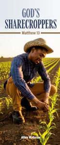 God's Sharecroppers - Matthew 13 (Pack of 10)