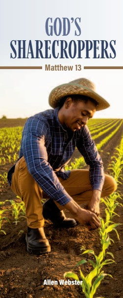 God's Sharecroppers - Matthew 13 (Pack of 10)