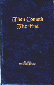 Spiritual Sword Lectureship Book 1999: “Then Cometh The End” – I Corinthians 15:24 - Glad Tidings Publishing