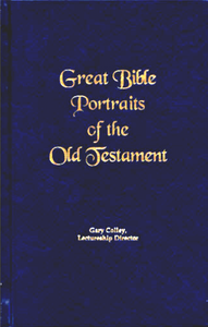 Spiritual Sword Lectureship Book 2014: Great Bible Portraits of the Old Testament - Glad Tidings Publishing