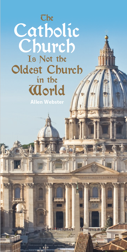 The Catholic Church Is Not the Oldest Church in the World (Pack of 5 ...
