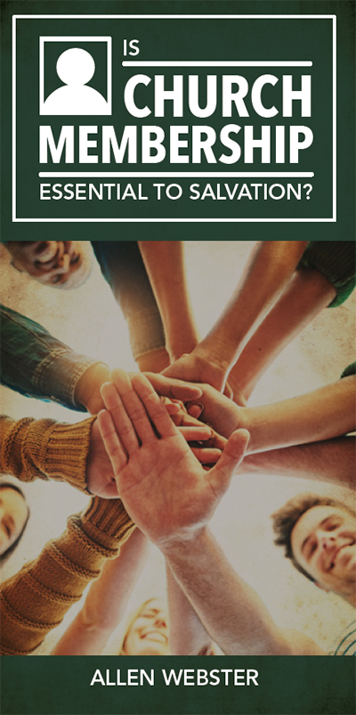 Is Church Membership Essential to Salvation? (Pack of 5)