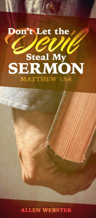 Don't Let the Devil Steal My Sermon (Pack of 10) - Glad Tidings Publishing