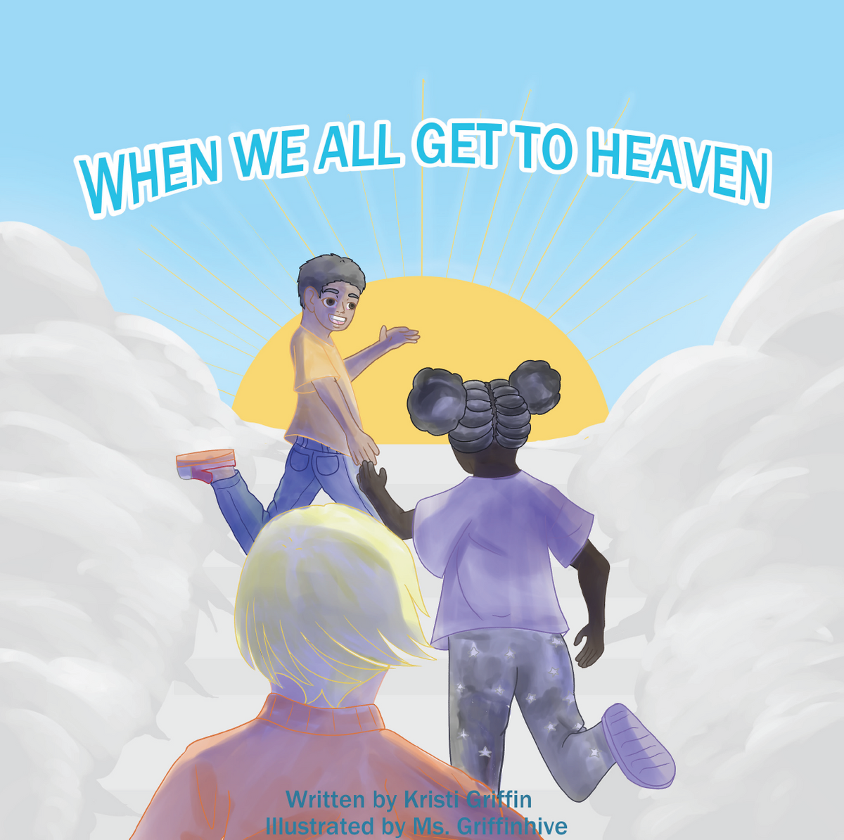 When We All Get To Heaven Glad Tidings Publishing When we all get to heaven glad tidings publishing