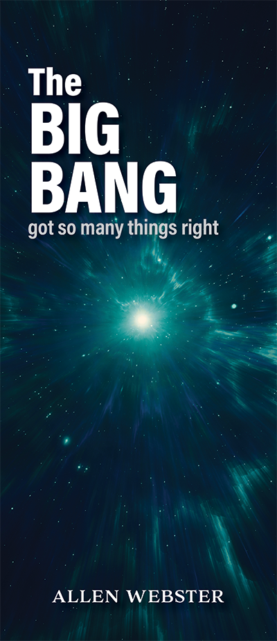The Big Bang Got So Many Things Right (Pack of 10) - Glad Tidings Publishing