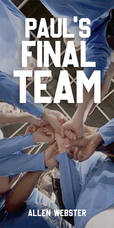 Paul's Final Team (Pack of 5) - Glad Tidings Publishing