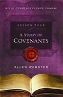 Lesson 4: A Study of Covenants (Pack of 25) - Glad Tidings Publishing