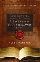 Lesson 7: Heaven is Only Four Steps Away: Part 1 (Pack of 25) - Glad Tidings Publishing