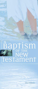 A Baptism of the New Testament (Pack of 10) - Glad Tidings Publishing