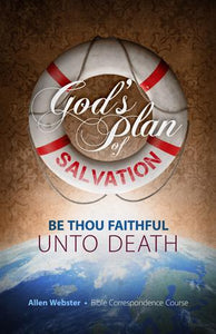Lesson 7: Be Thou Faithful Unto Death (Pack of 25) - Glad Tidings Publishing