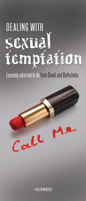 Dealing With Sexual Temptation: Learning What Not to Do from David and Bathsheba (Pack of 10) - Glad Tidings Publishing