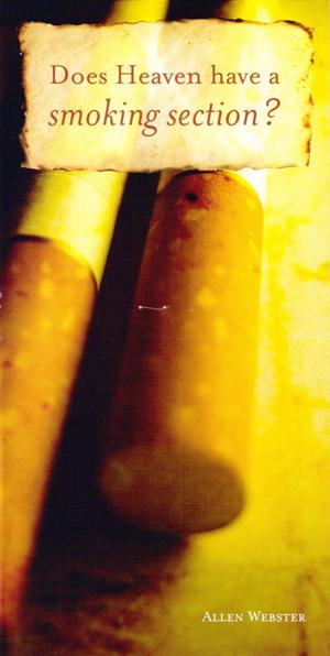I Hope That Heaven Has A Smoking Section Tracts | Glad Tidings Publishing