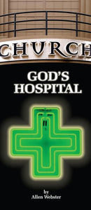 God's Hospital (Pack of 10) - Glad Tidings Publishing