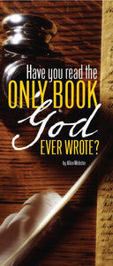 Have You Read the Only Book God Ever Wrote? (Pack of 10) - Glad Tidings Publishing