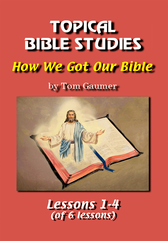 How We Got Our Bible - IVBL - Glad Tidings Publishing