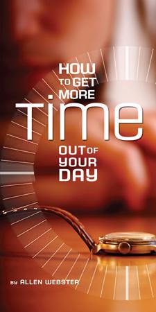How to Get More Time Out of Your Day (Pack of 5) - Glad Tidings Publishing