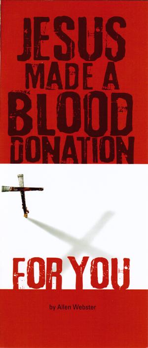 Jesus Made a Blood Donation for You (Pack of 10) - Glad Tidings Publishing