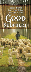 Jesus Never Watched Sheep, But He is the Good Shepherd (Pack of 10) - Glad Tidings Publishing