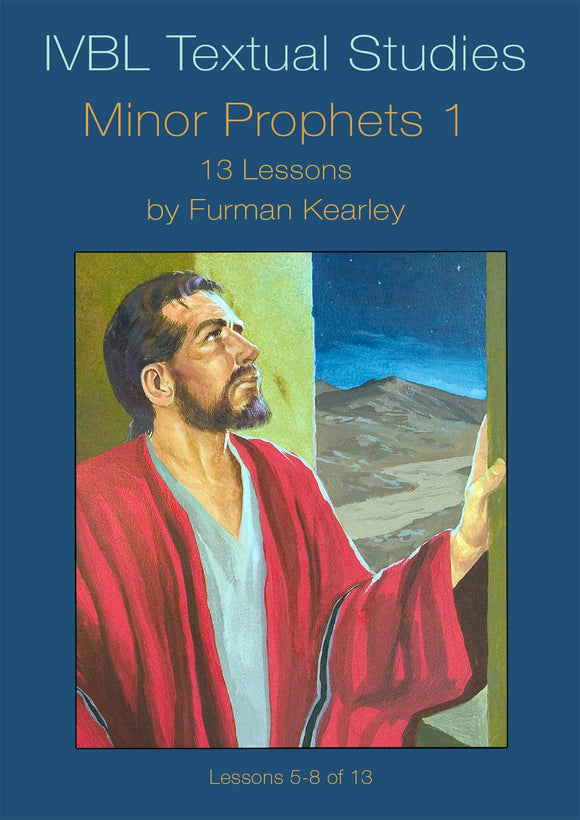 Minor Prophets 1- IVBL - Glad Tidings Publishing