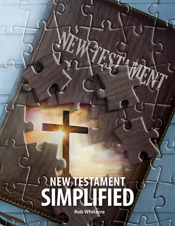 New Testament Simplified by Rob Whitacre | Glad Tidings Publishing