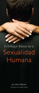 Una Visión Bíblica - Sexualidad Humana (Pack of 10) - Glad Tidings Publishing