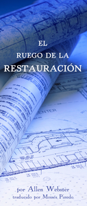 El Ruego de la Restauración (Pack of 10) - Glad Tidings Publishing