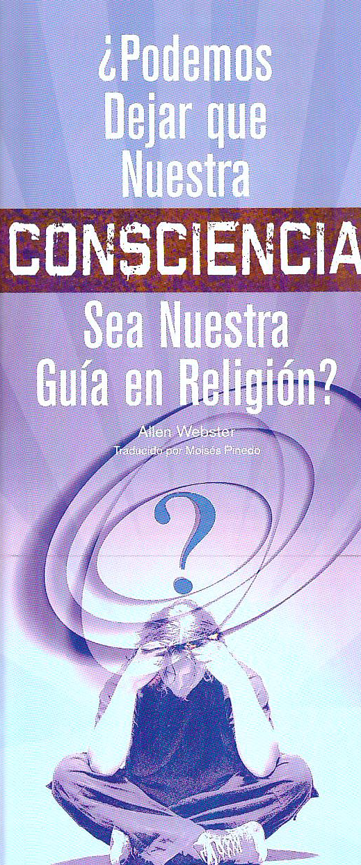 Podemos Dejar Que Nuestra Conscienca Sea Nuestra Guia en Religion? (Pack of 10) - Glad Tidings Publishing