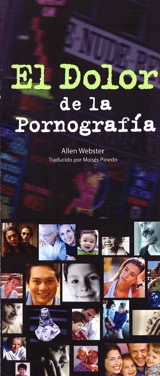 El Dolor de la Pornografia (Pack of 10) - Glad Tidings Publishing