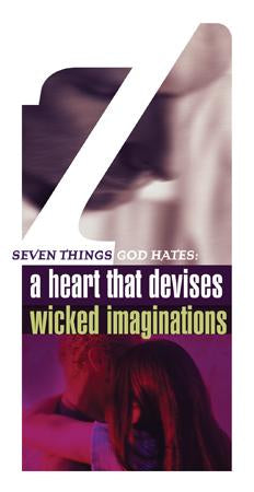 Seven Things a Loving God Hates: A Heart that Devises Wicked Imaginations (Pack of 5) - Glad Tidings Publishing
