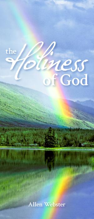 The Holiness of God (Pack of 10) - Glad Tidings Publishing