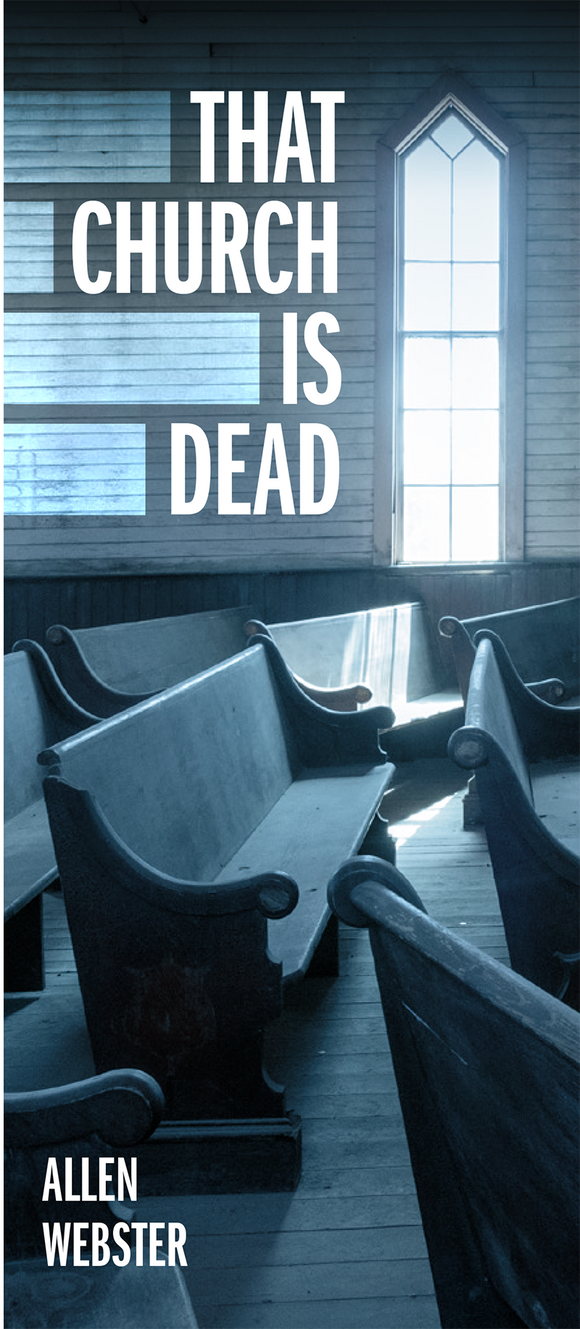 That Church is Dead (Pack of 10) - Glad Tidings Publishing