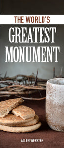 The World's Greatest Monument (Pack of 10) - Glad Tidings Publishing