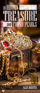 Of Hidden Treasures and Found Pearls (Pack of 10) - Glad Tidings Publishing