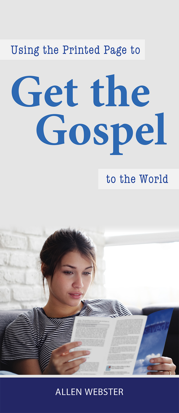Using the Printed Page to Get the Gospel to the World (Pack of 10) - Glad Tidings Publishing