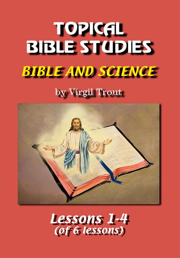 The Bible and Science - IVBL - Glad Tidings Publishing